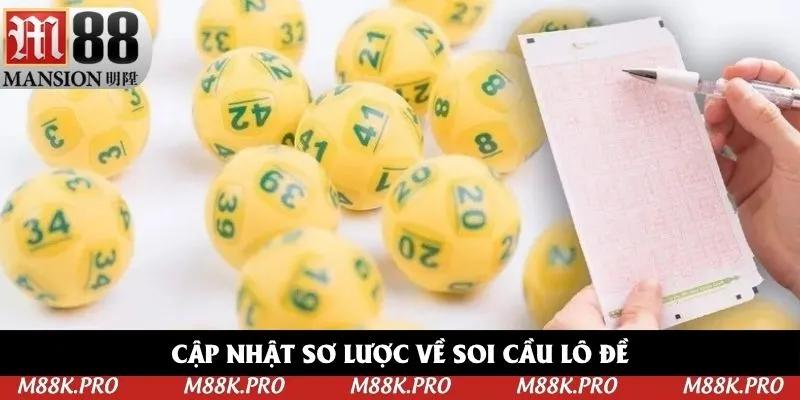 Cập nhật sơ lược về soi cầu lô đề